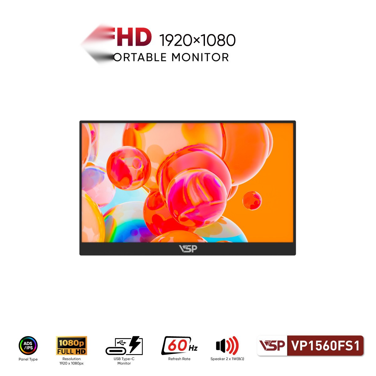 Màn hình di động VSP VP1560FS1 | 16 inch, Full HD, 60Hz, IPS, USB C, Mini HDMI, Tích hợp loa