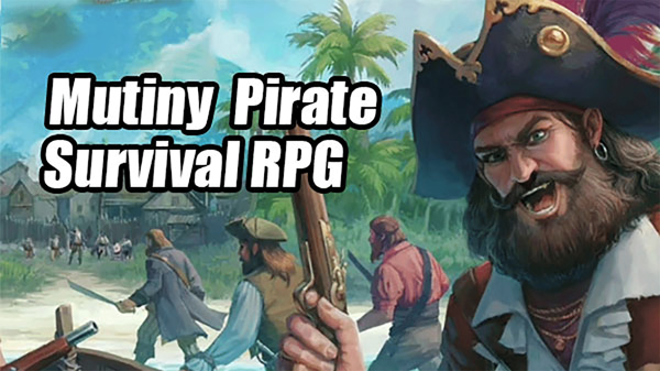 Game sinh tồn Mutiny: Pirate Survival RPG