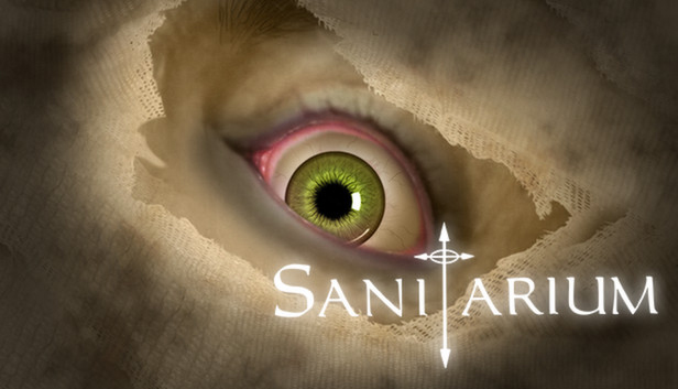 Sanitarium - game chơi đầy quỷ dị