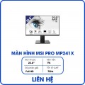 Màn hình máy tính MSI Pro MP241X (23.8 inch/FHD/VA/75Hz/8ms)