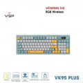 Bàn Phím Giả Cơ Không Dây VSP VK95 Plus | 3 Mode, Min-White-Yellow (KM04-VK95PL0164)
