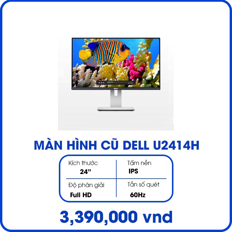 Màn Hình Máy Tính Cũ Dell U2414H (24inch, Full HD, IPS, 60Hz, 8 ms, 250 cd/m², Phẳng)