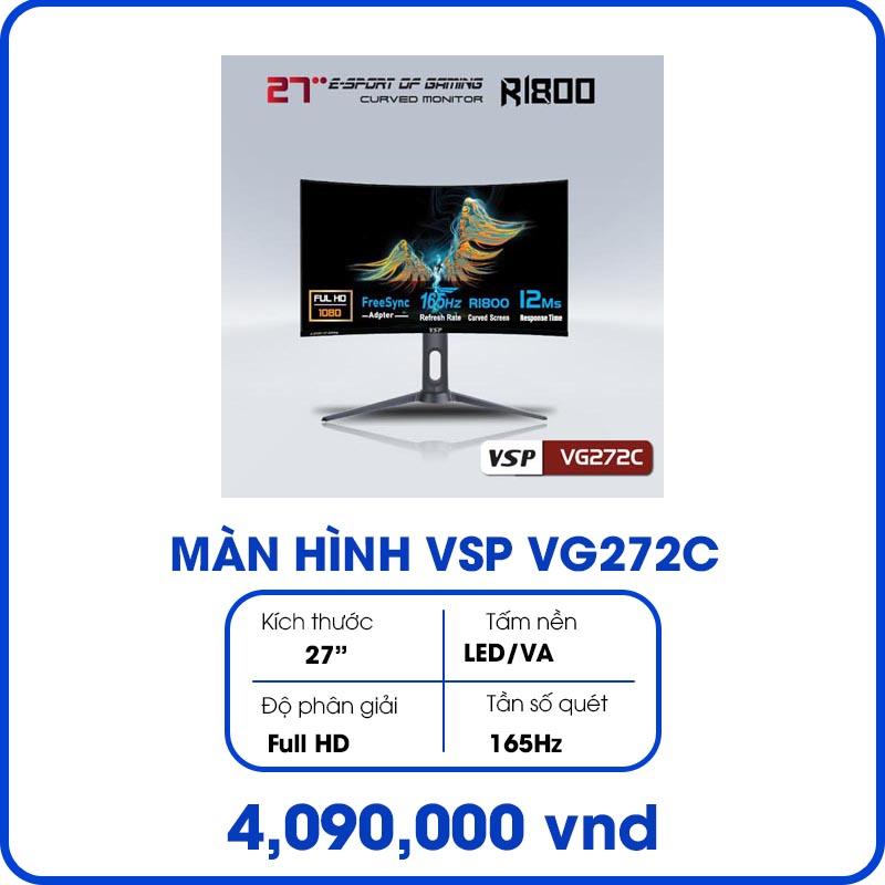 Màn hình máy tính VSP ESport Gaming VG272C (27inch, Full HD, LED/VA, 165Hz, 0.4/12ms, 300 cd/㎡, Cong, 1800R)