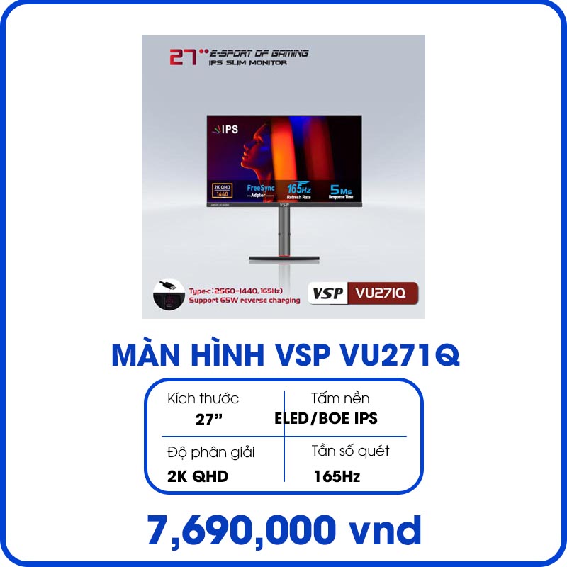 Màn hình Gaming VSP VU271Q (27 inch/QHD/IPS/165Hz/1ms/USB TypeC)