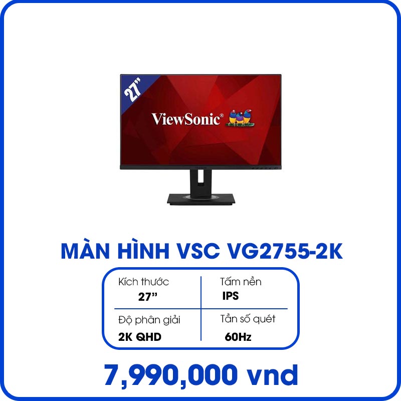 Màn Hình Máy Tính Viewsonic VG2755-2K (27inch, 2K QHD, IPS, 60Hz, 5ms, 350 cd/m², Phẳng)