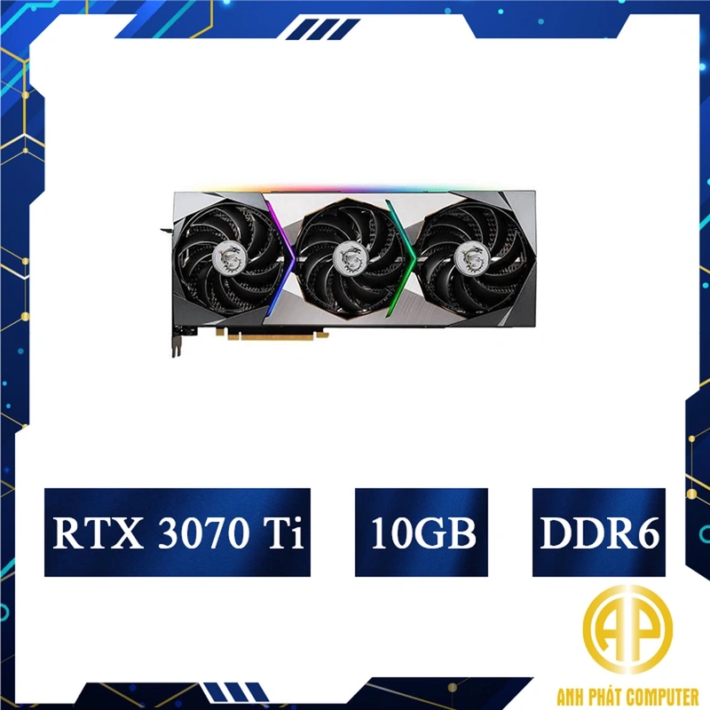 Card màn hình cũ Msi Rtx 3070 Ti Suprim X 8GB