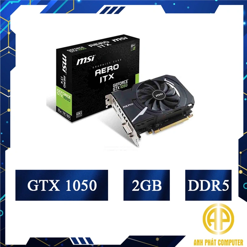 Card màn hình cũ MSI AERO 1050 2gb