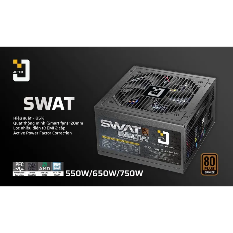 Nguồn Máy Tính Jetek SWAT 650W 80 Plus Bronze + Dây Nguồn