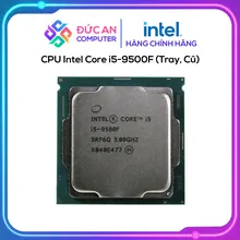 [Cũ] CPU I5-9500F 3.00 GHz (Không FAN) | BH 36T STAR